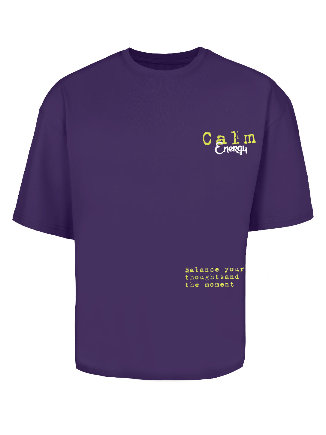 Unisex "Calm Energy" Typographic Box Fit T-Shirt